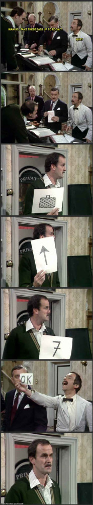 Fawlty Towers is one of my favorites of all time…