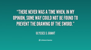 Ulysses S Grant Quotes