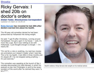 Ricky Gervais Quote The quotes are accurate.