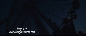 Screen-Caps of the First #Divergent Trailer (With Quotes & Page #’s)