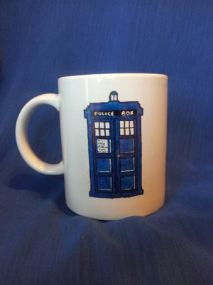 Hand painted stoneware mug Dr Who quote TARDIS by TheCyberPhoenix, £7 ...