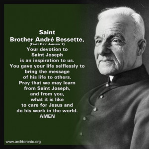 Prayer to St. Brother Andre Bessette (Feast: January 7)
