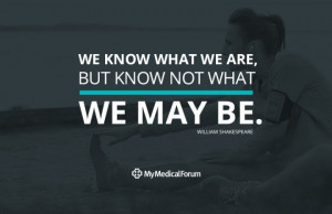 My-Medical-Forum-Inspirationa-Quote-William–Shakespeare