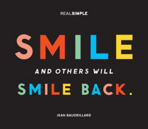 smile and others will smile back jean baudrillard # quotes