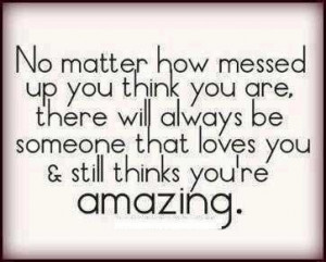 You're Amazing Quote