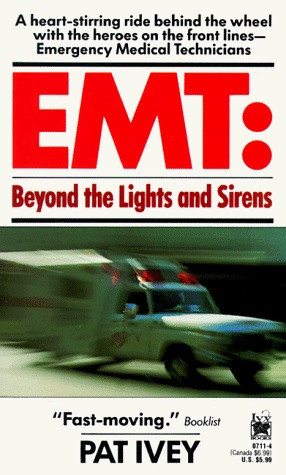 EMT Pictures and Quotes