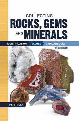 ... Minerals: Identification, Values and Lapidary Uses” as Want to Read