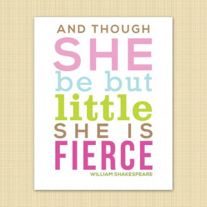 Nursery Decor/ Wall Art - QUOTES for Girls - Though She be but Little ...