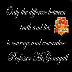 One of my favorite quotes by Professor McGonagall
