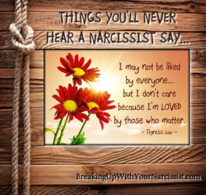never actually existed from the narcissist and your break up
