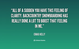 All of a sudden you have this feeling of clarity. Backcountry ...