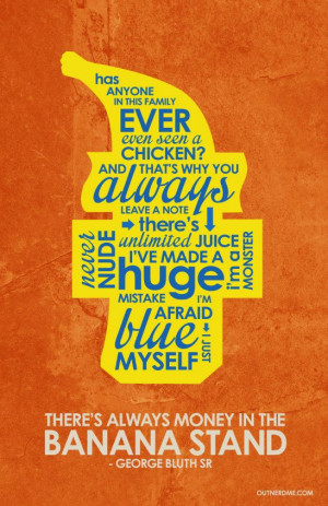 Arrested Development Inspired Quote Poster