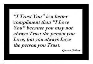 Trust and Love - so profound and TRUE!!!