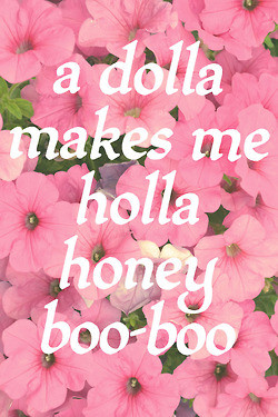 cute quotes Honey Boo Boo girly quotes