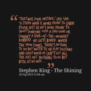 Quotes About: Stephen King - The Shining
