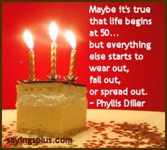 birthday quotes more birthday things 50th birthday sayings birthday ...