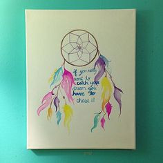 dream catcher paintings done in watercolor. Choose your colors, quotes ...