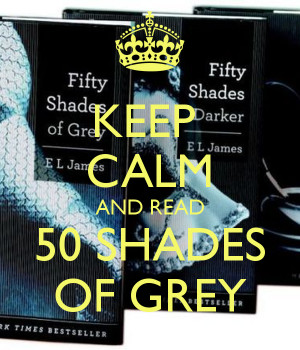 Fifty Shades Grey Quotes Keep Calm picture