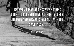 quote-William-Penn-between-a-man-and-his-wife-nothing-144929_1.png