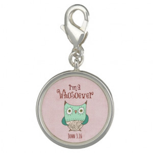 Christian Quote: I'm a Whosoever with Owl Charms