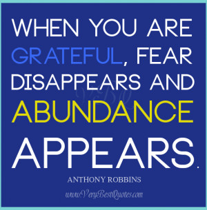 Abundance quotes, gratefulness quotes, fear quotes
