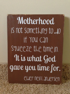 ... Quote #Motherhood #Mothers Click to see more MOTHERHOOD QUOTES