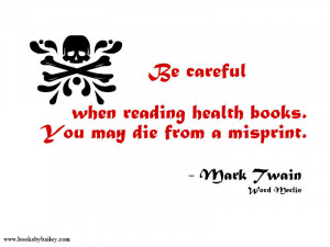 be-careful-when-reading-health-books-mark-twain