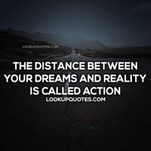 quotes about dreams and reality dream vs reality quotes