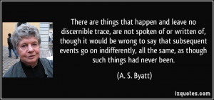 More A. S. Byatt Quotes