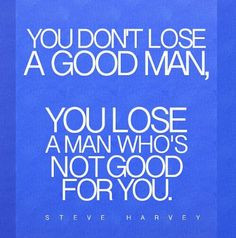 steve harvey quote more amen preach lose relationships quotes remember ...