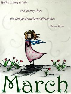 March Winds Sayings | With rushing winds and gloomy skies, the dark ...