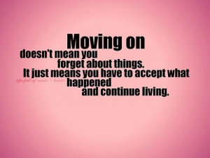 Relationship Moving On Quotes And Sayings ~ Moving Out Of A ...