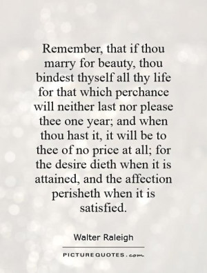 Walter Raleigh Quotes | Walter Raleigh Sayings | Walter Raleigh ...