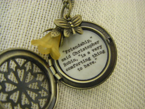 > Quote Lockets > Friendship Locket Necklace Pooh Christopher Robin ...