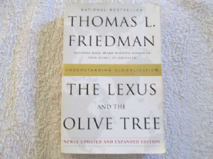 ... and the Olive Tree - Understanding Globalization - Thomas L. Friedman