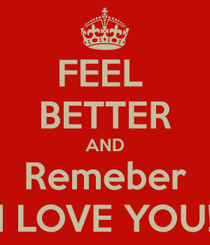 Love You Feel Better