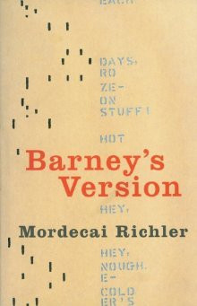Start by marking “Barney's Version” as Want to Read: