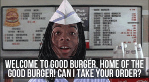 Good Burger Ed quotes