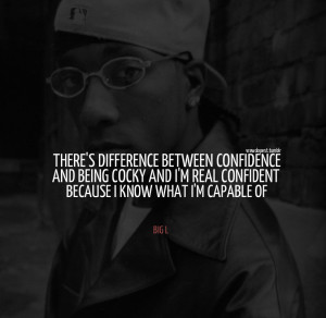 Displaying (18) Gallery Images For Big L Quotes...