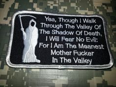 ... grim reaper and this saying on a scroll...make a great military tattoo