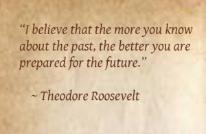History quote of the day: Teddy Roosevelt