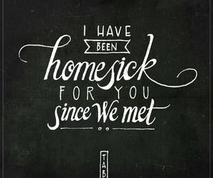 Homesick for love!