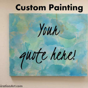 Custom Quotes 12x16 Custom Canvas Sign - Personalized Wall Hangings ...