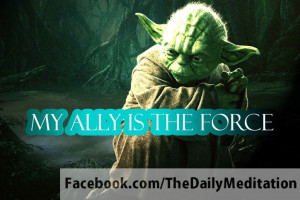 yoda-quote-my-ally-is-the-force