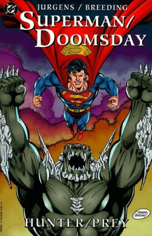 Start by marking “Superman/Doomsday: Hunter/Prey (Superman (DC ...