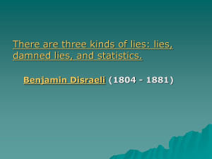 ... three types of lies — lies, damn lies, and statistics - Truth Quote