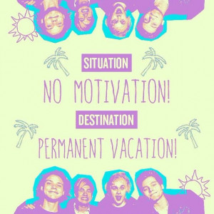Now Playing  #PermanentVacation // @5sos 5Sos