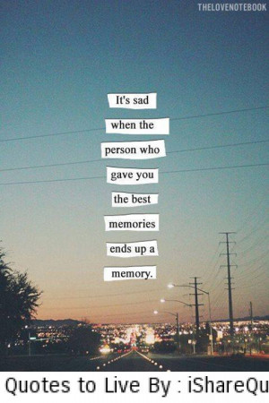 It’s sad when th person who gave you…