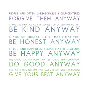Do It Any Way Mother Teresa Quotes
