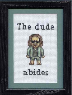 The Dude Abides Quote The dude - the dude abides